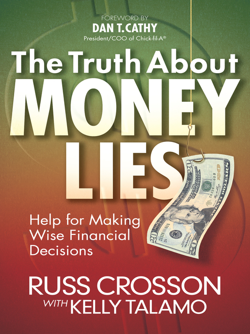 Title details for The Truth About Money Lies by Russ Crosson - Available